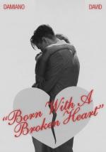 Damiano David: Born With a Broken Heart (Vídeo musical)