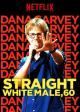 Dana Carvey: Straight White Male, 60 (TV)