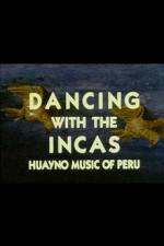 Dancing with the Incas 