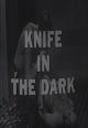 Danger: Un cuchillo en la oscuridad (TV)