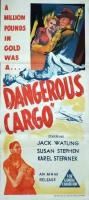 Dangerous Cargo  - Posters