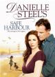 Danielle Steel's Safe Harbour 