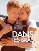 Dans tes bras (In Your Arms)  - Poster / Imagen Principal