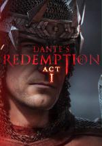Dante’s Redemption: Act 1 (C)