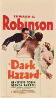 Dark Hazard  - Posters