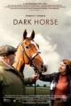 Dark Horse: The Incredible True Story of Dream Alliance 