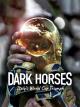 Dark Horses: Italy's World Cup Triumph (Miniserie de TV)