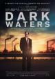 El precio de la verdad: Dark Waters 