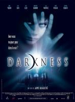Darkness  - Posters