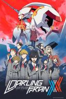 Darling in the Franxx (TV Series) - Posters