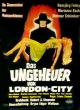 The Monster of London City 