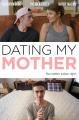 Dating My Mother 