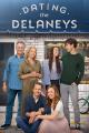 Dating the Delaneys (TV)