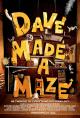 Dave Made a Maze 