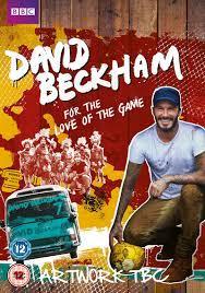 David Beckham: For the Love of the Game (TV)