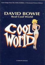 David Bowie: Real Cool World (Vídeo musical)