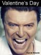 David Bowie: Valentine's Day (Music Video)