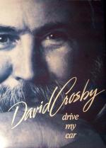 David Crosby: Drive My Car (Music Video)