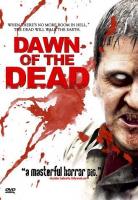 Dawn of the Dead  - Dvd