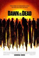 Dawn of the Dead  - Posters