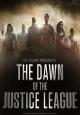 Dawn of the Justice League (TV)