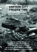 Dawson City: Frozen Time  - Posters
