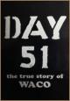 Day 51: The True Story of Waco (TV)