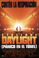 Daylight (Pánico en el túnel)  - Posters