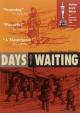 Days of Waiting 
