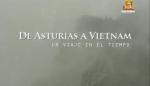De Asturias a Vietnam, un viaje en el tiempo 