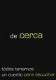 De cerca (Serie de TV)