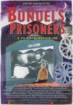 Buñuel's Prisoners 