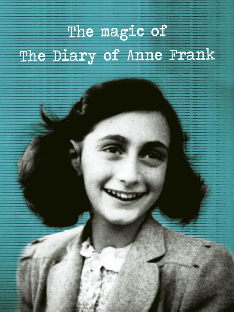 La magia del diario de Ana Frank 