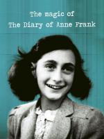 De magie van het dagboek van Anne Frank 