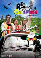 De rolling por Colombia  - Poster / Main Image