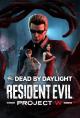 Dead by Daylight: Resident Evil. PROJECT W (S)