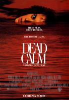 Dead Calm  - Posters
