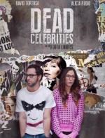 Dead Celebrities (S)