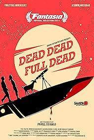 Críticas profesionales de Dead Dead Full Dead - FilmAffinity