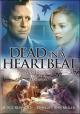 Dead In A Heartbeat  (TV) (TV)