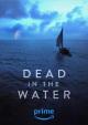 Dead in the Water (TV Miniseries)