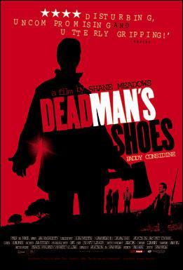 Dead Man’s Shoes 