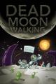Dead Moon Walking (TV Miniseries)
