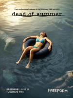 Dead of Summer (Serie de TV) - Posters