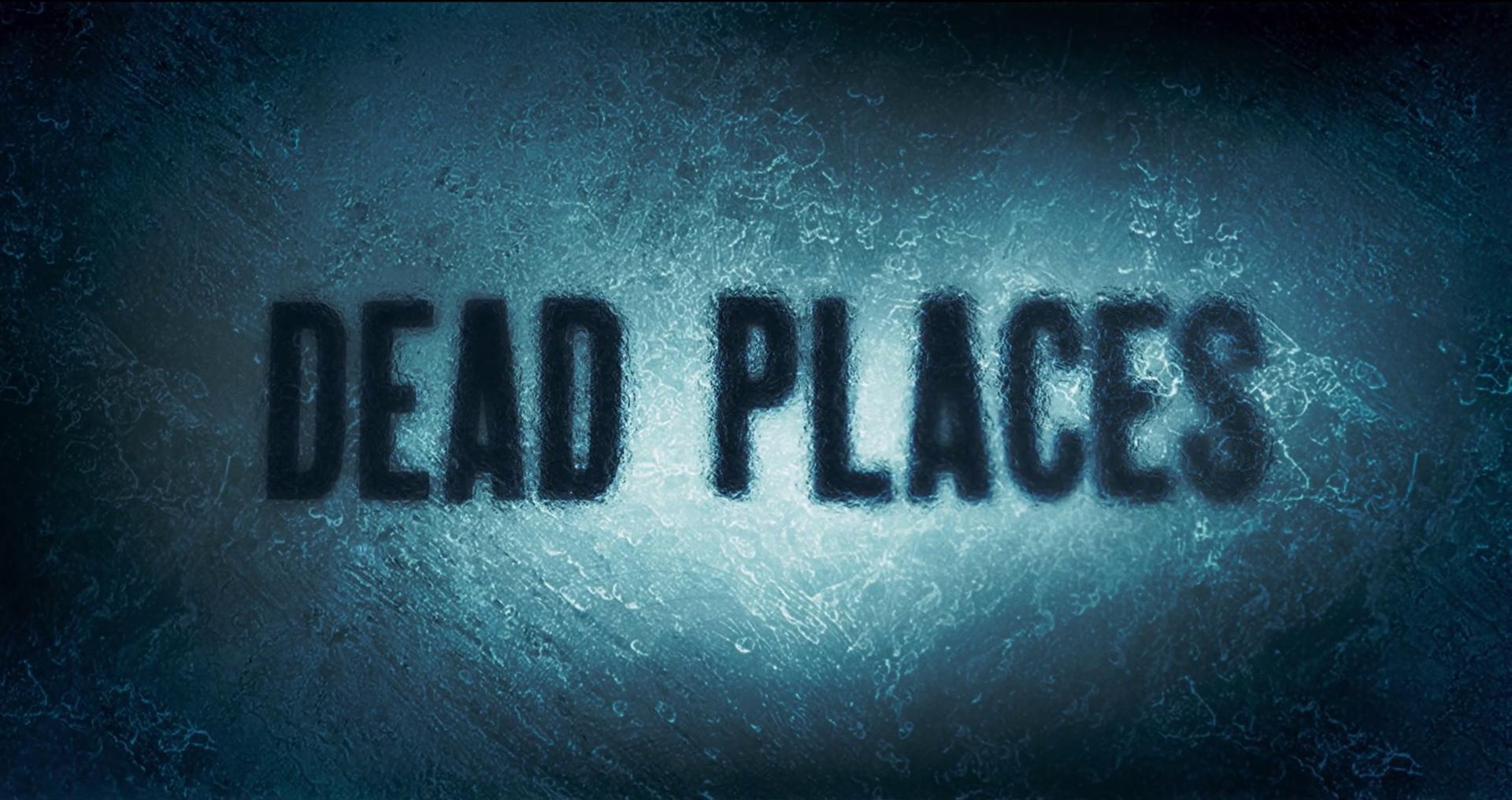 دانلود زیرنویس سریال Dead Places 2021 - بلو سابتايتل