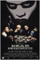 Dead Presidents  - Posters