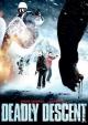 Deadly Descent: Abominable Snowman (TV) (TV)