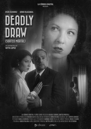Deadly Draw (Sorteo Mortal) (C)