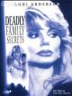 Deadly Family Secrets (TV)