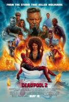 Deadpool 2  - Posters
